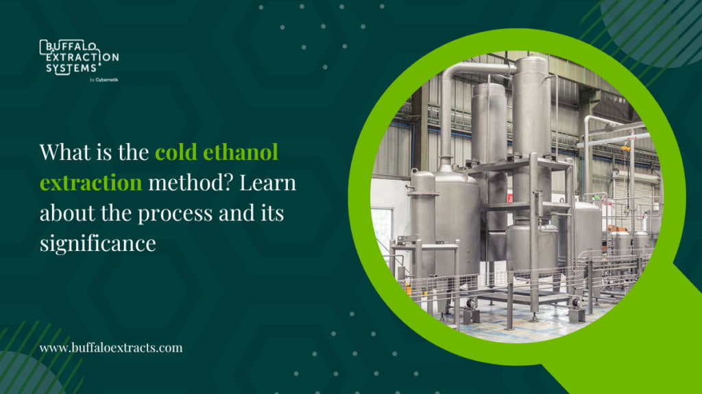 What is the cold ethanol extraction method? Learn about the process and its significance